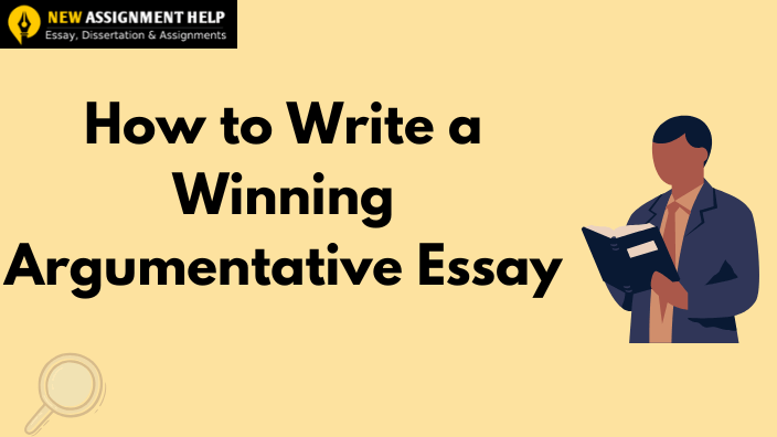 How to Write a Winning Argumentative Essay